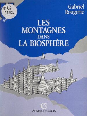 cover image of Les montagnes dans la biosphère